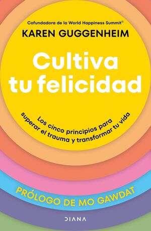 Cultiva tu felicidad