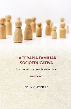 TERAPIA FAMILIAR SOCIOEDUCATIVA, LA