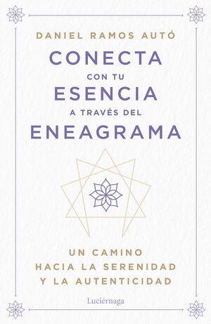 Conecta con tu esencia a través del eneagrama