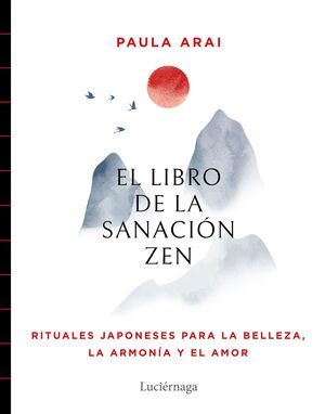 El libro de sanación zen